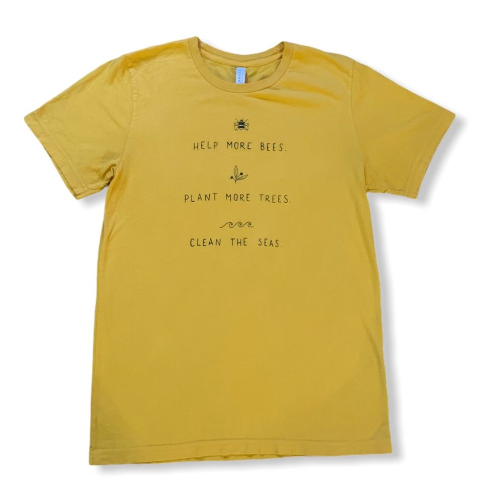 3/$20 Help Bees, Plant Trees, Clean Seas Tee